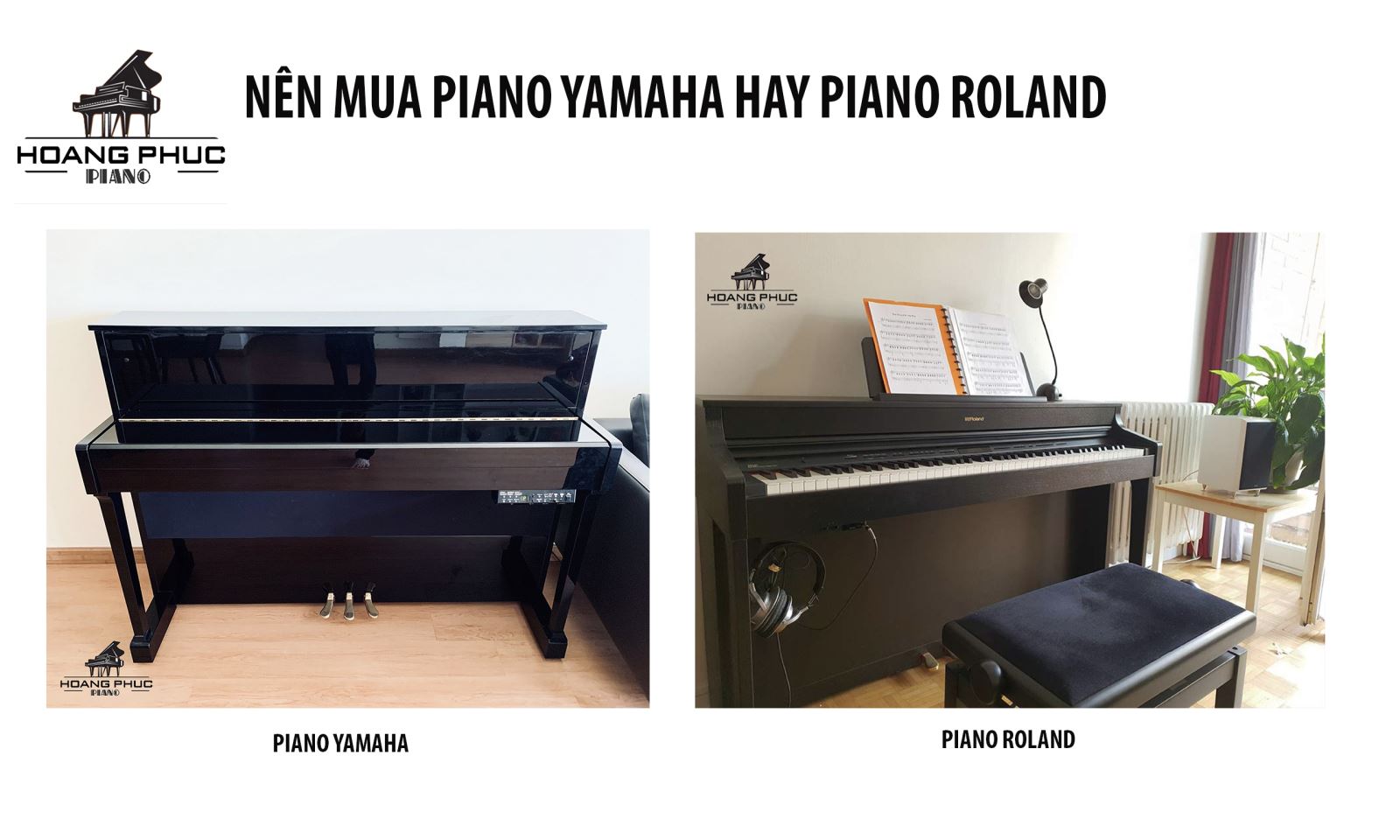 ĐÀN PIANO ĐIỆN YAMAHA HAY ROLAND? MUA LOẠI NÀO ĐÂY?